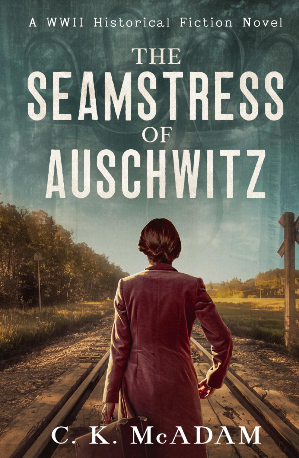 The Seamstress of Auschwitz: A WWII Historical Fiction Novel