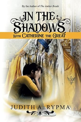 In the Shadows With Catherine the Great