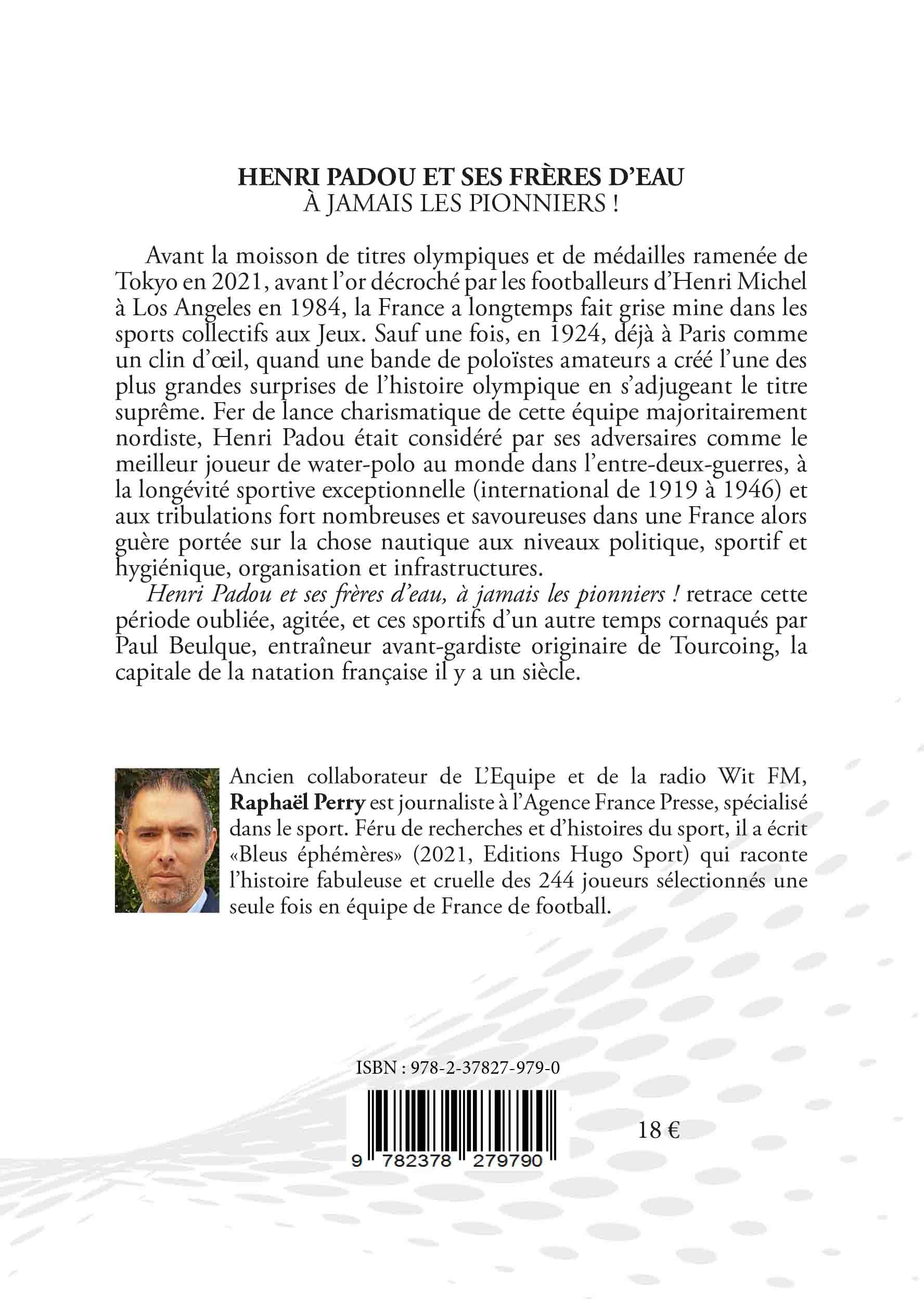 Henri Padou et ses frères d’eau