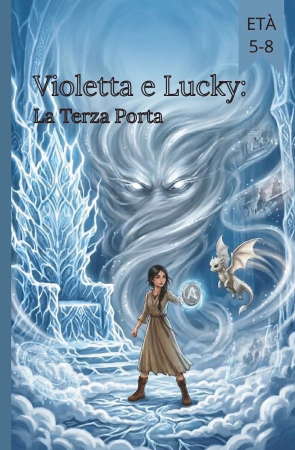 Violetta e Lucky: La Terza Porta(Fumetti per ragazzi) (Violetta e Lucky: Nove Rune(Fumetti per ragazzi))