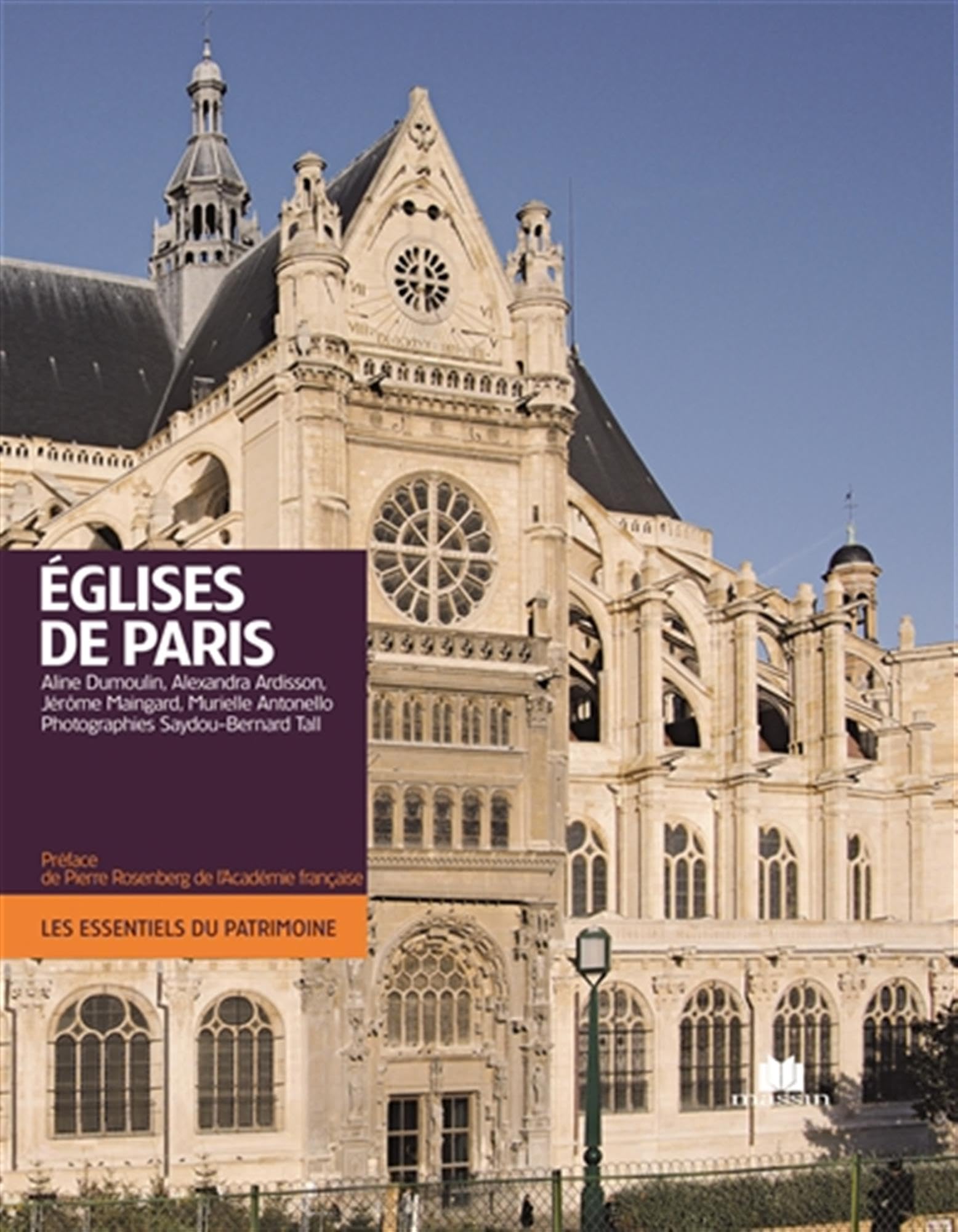 Églises de Paris livre illustré sur le patrimoine architectural parisien