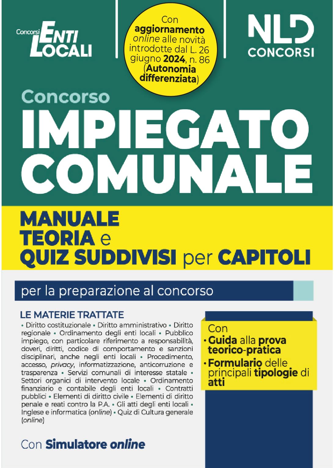Impiegato Comunale. Manuale + Test Di Verifica Suddivisi Per Capitoli Per La Preparazione Al Concorso. Con Software Di Simulazione - 4
