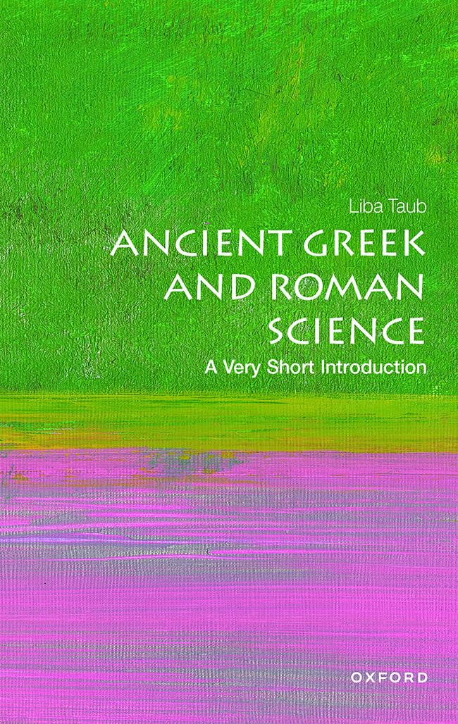 Ancient Greek and Roman Science by Liba  Taub (Paperback Book)