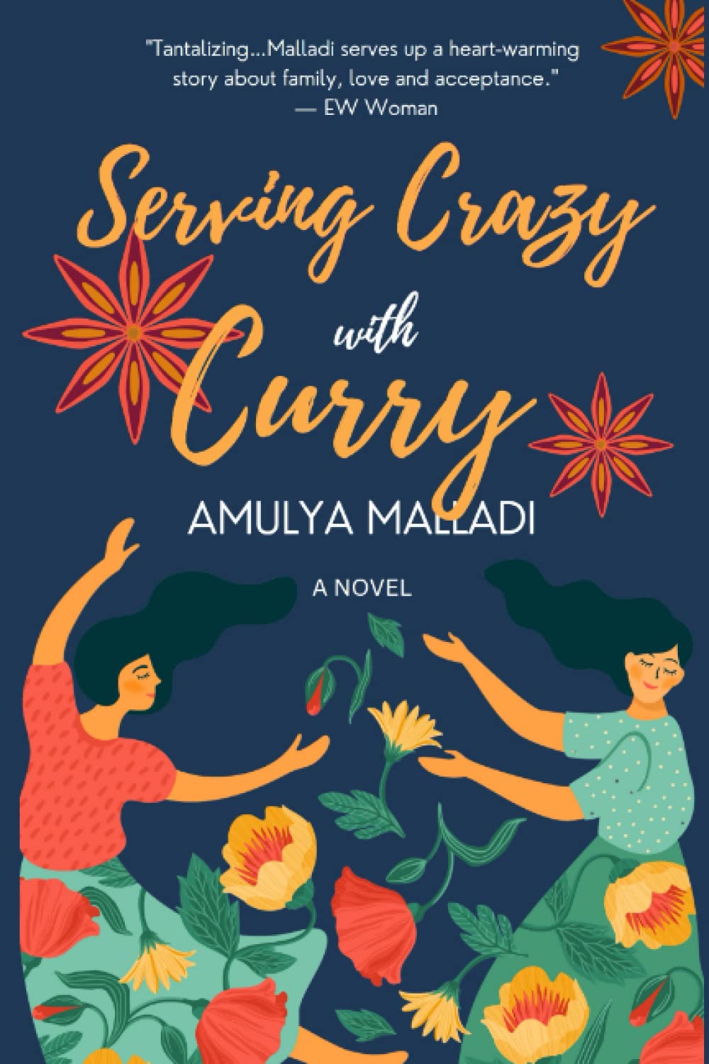 Serving Crazy with Curry (Silk Sarees and Secrets)