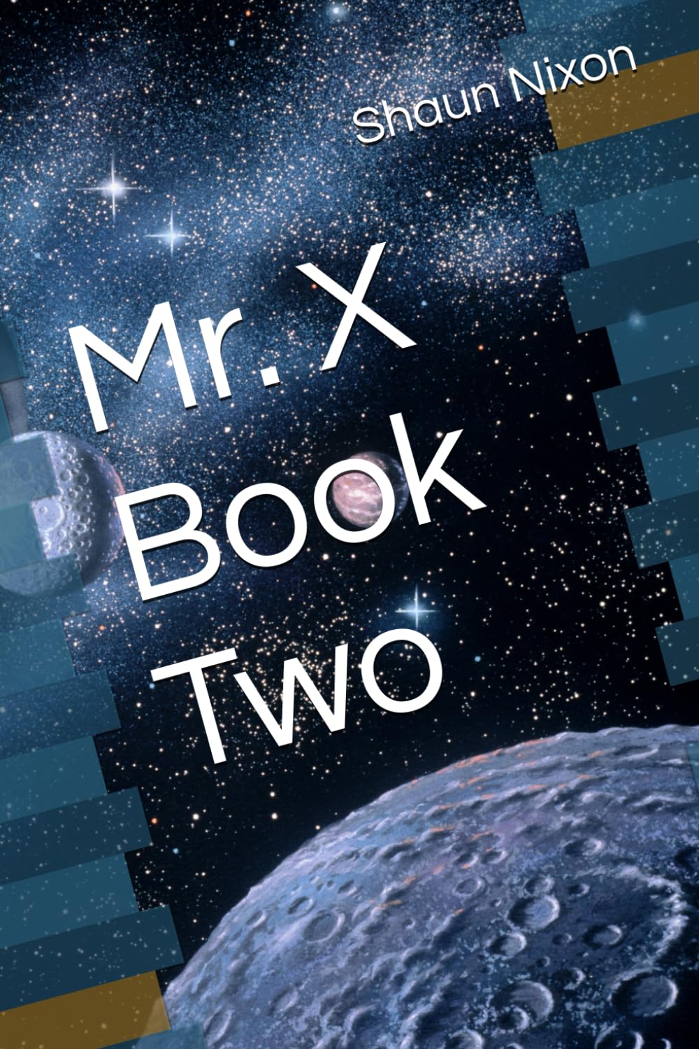 Mr. X Book Two