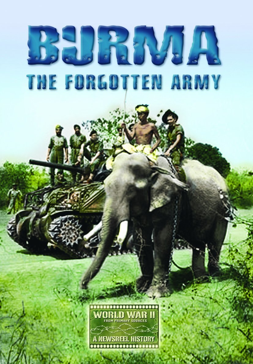Burma The Forgotten Army