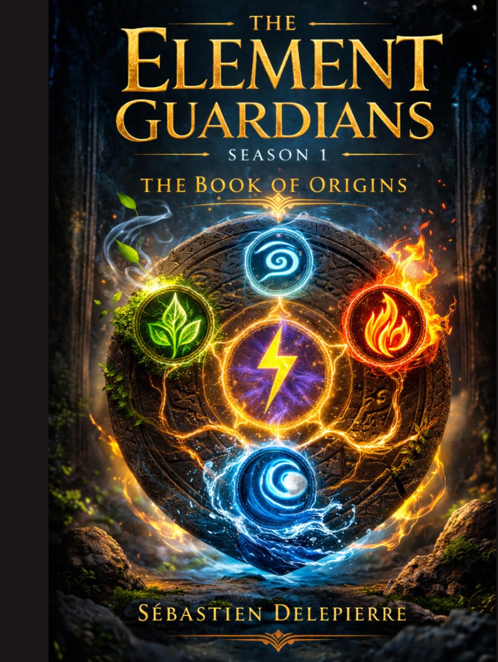 The Element Guardians – Season 1: The Book of Origins (The Guardians of the Elements)