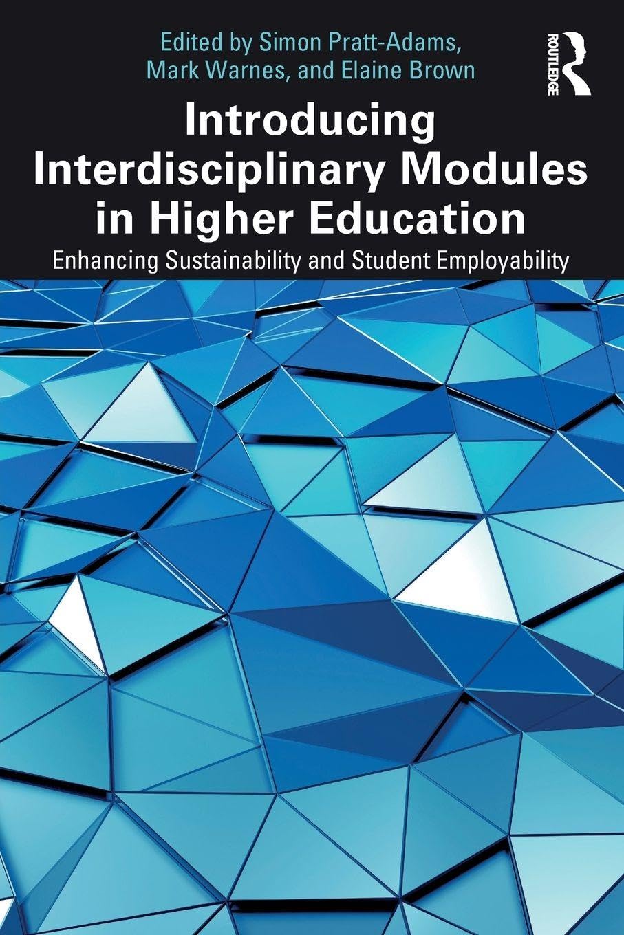 Introducing Interdisciplinary Modules in Higher Education: Enhancing Sustainability and Student Employability