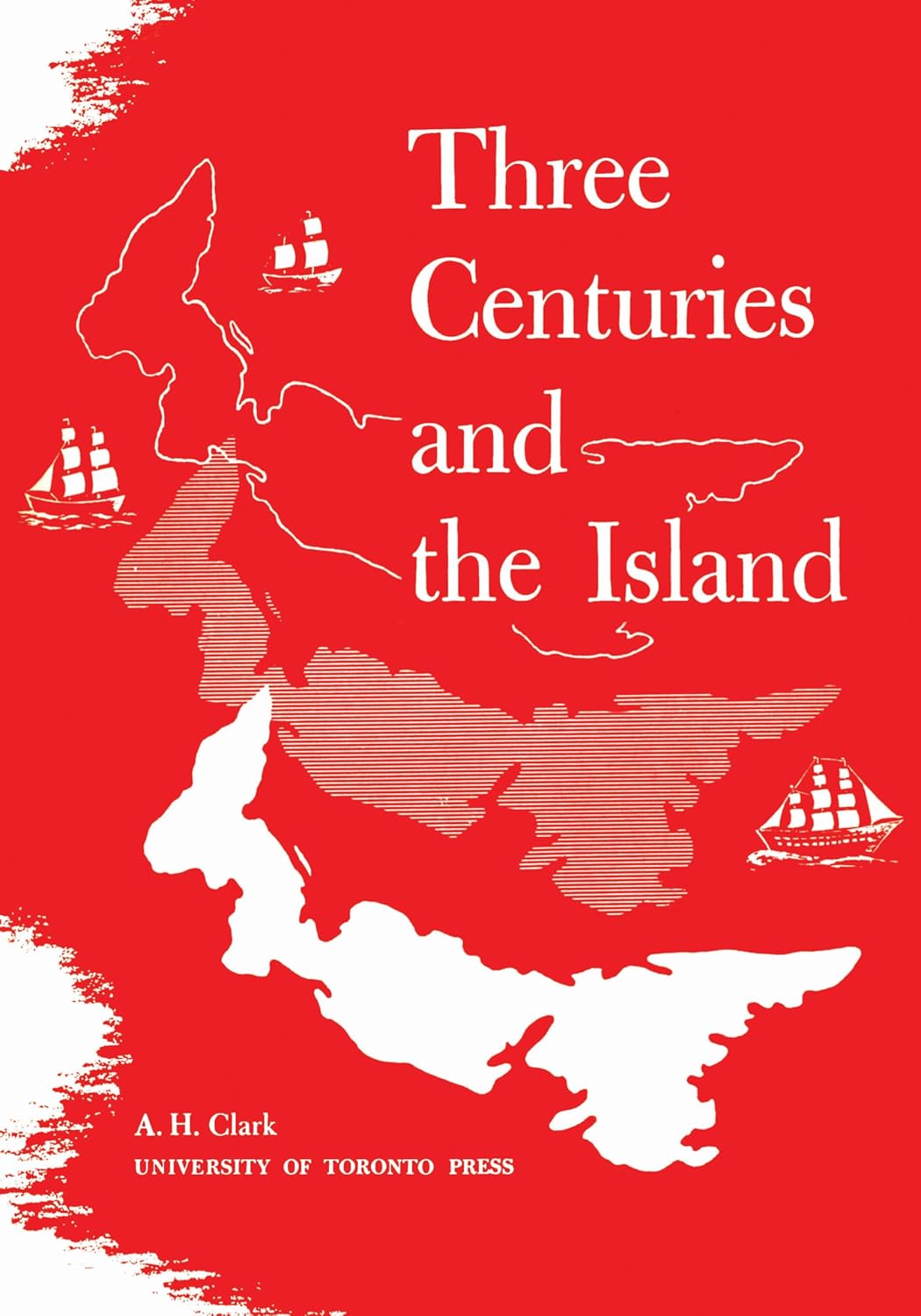Three Centuries and the Island (Heritage)