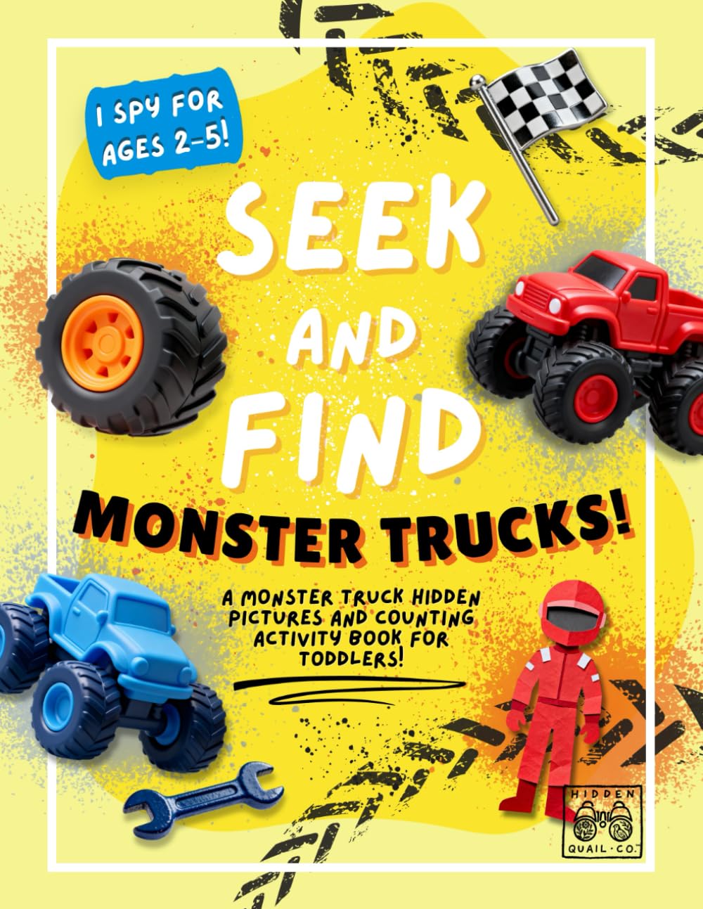 Seek and Find Monster Trucks!: A Hidden Pictures, I Spy Monster Trucks Counting Activity Book for Toddlers Ages 2–5
