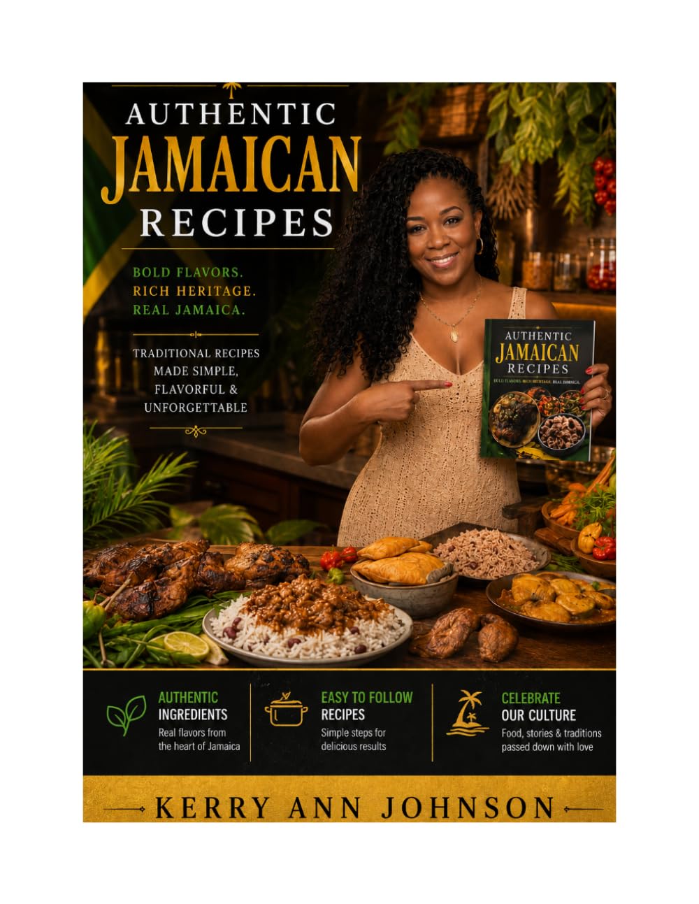 Authentic Jamaican Recipes: 19 Recipes Made With Authentic Ingredients