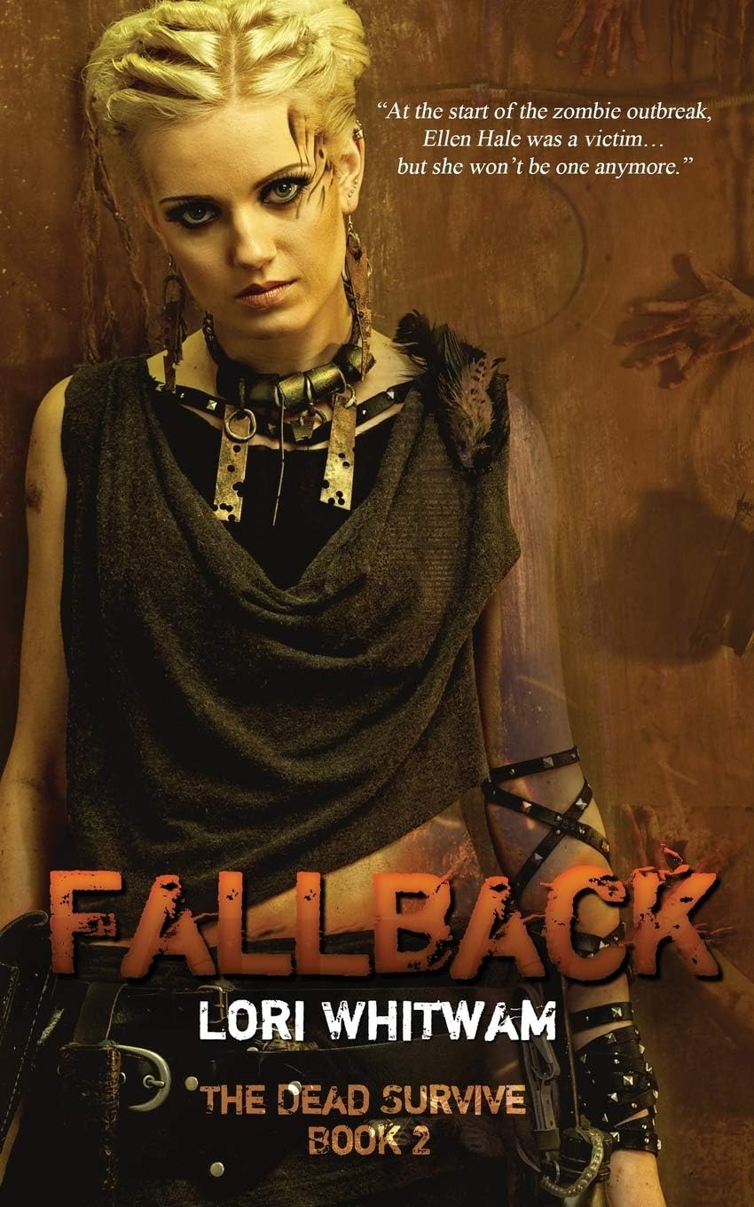 Fallback: Volume 2 (The Dead Survive)