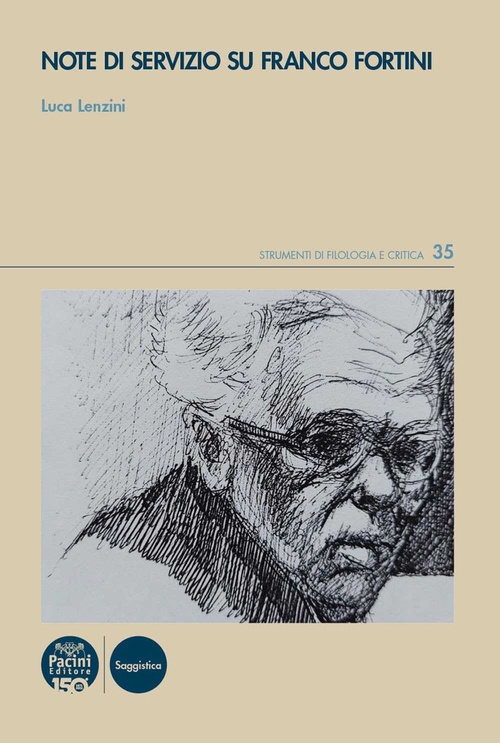 Note Di Servizio Per Franco Fortini - 4