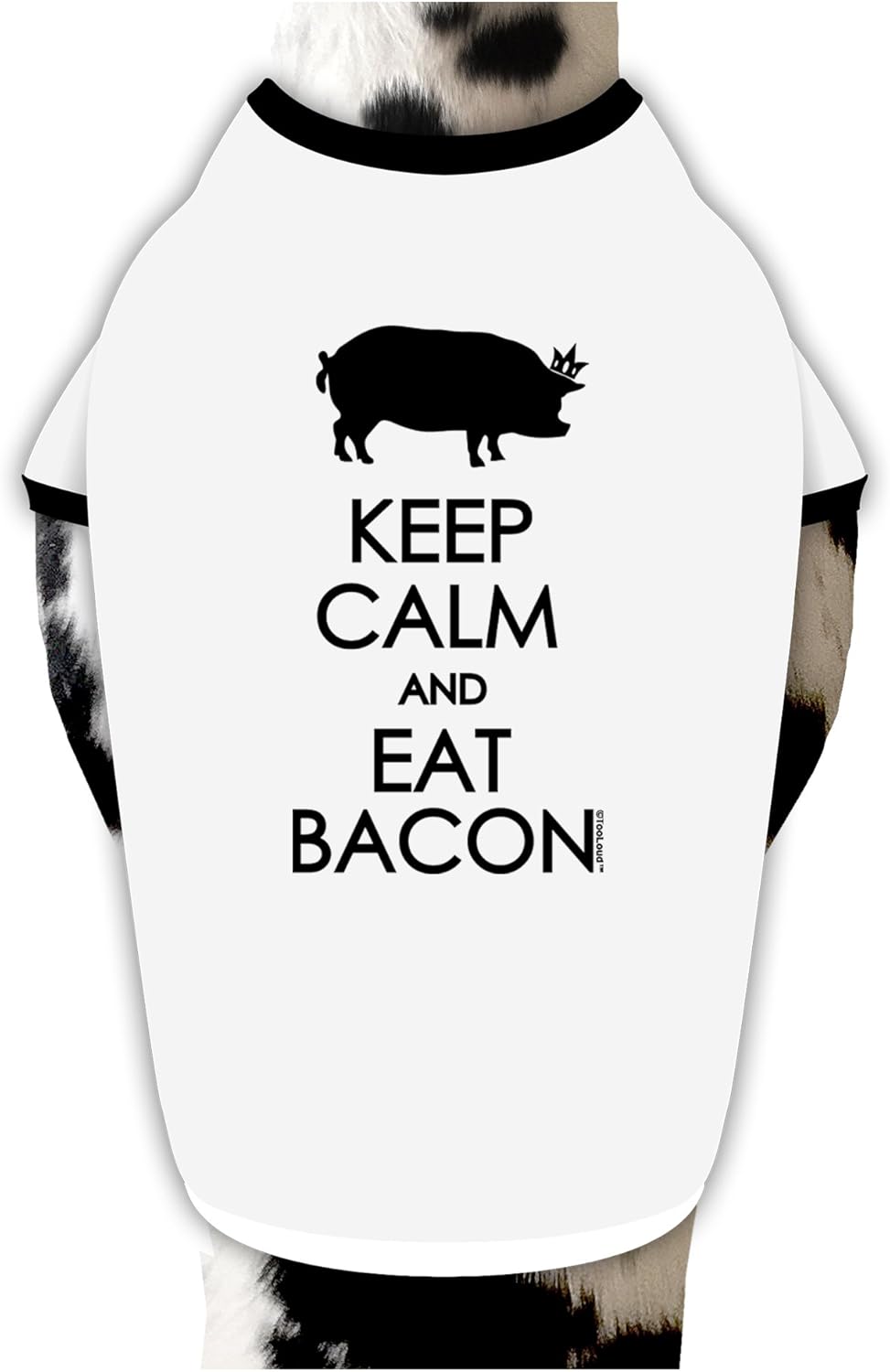TOOLOUD Keep Calm and Eat Bacon Dog Shirt White with Black XL