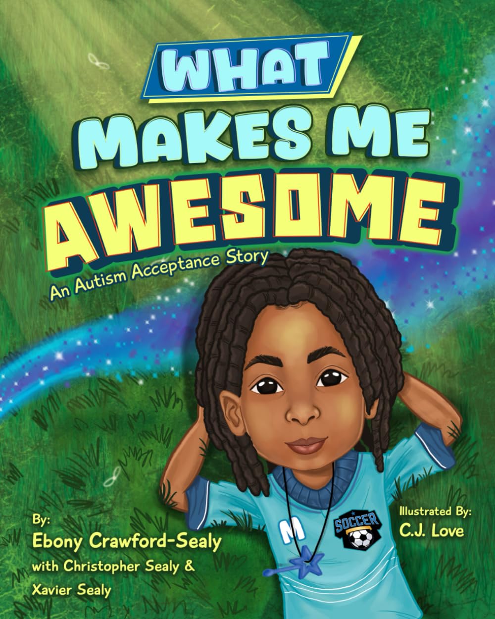 What Makes Me Awesome: An Autism Acceptance Story