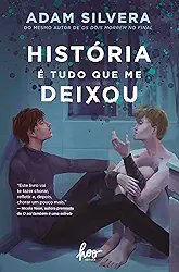 História é tudo que me deixou