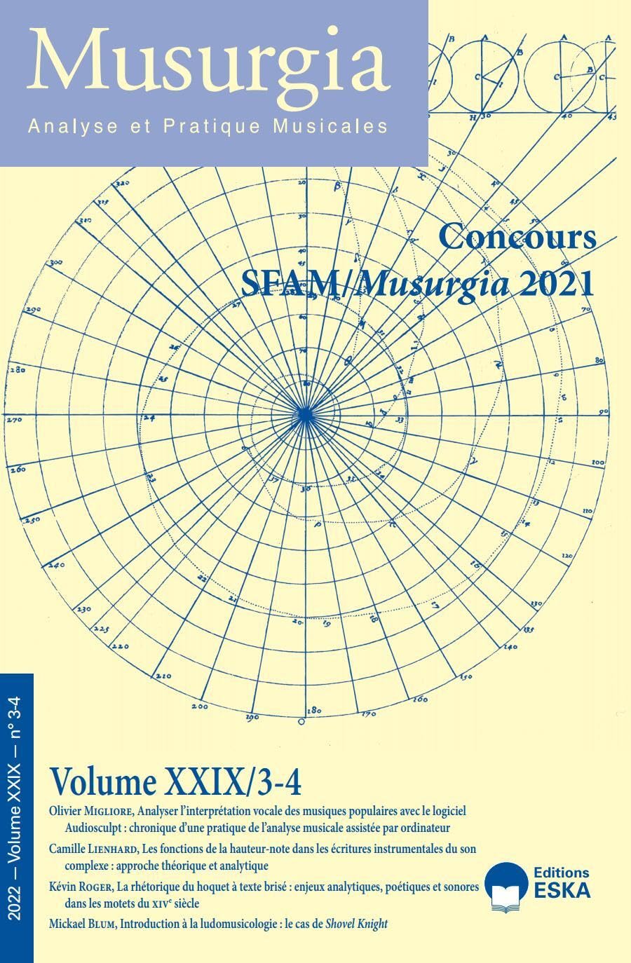 Musurgia Volume XXIX n°3-4 2022: Concours SFAM/Musurgia 2021