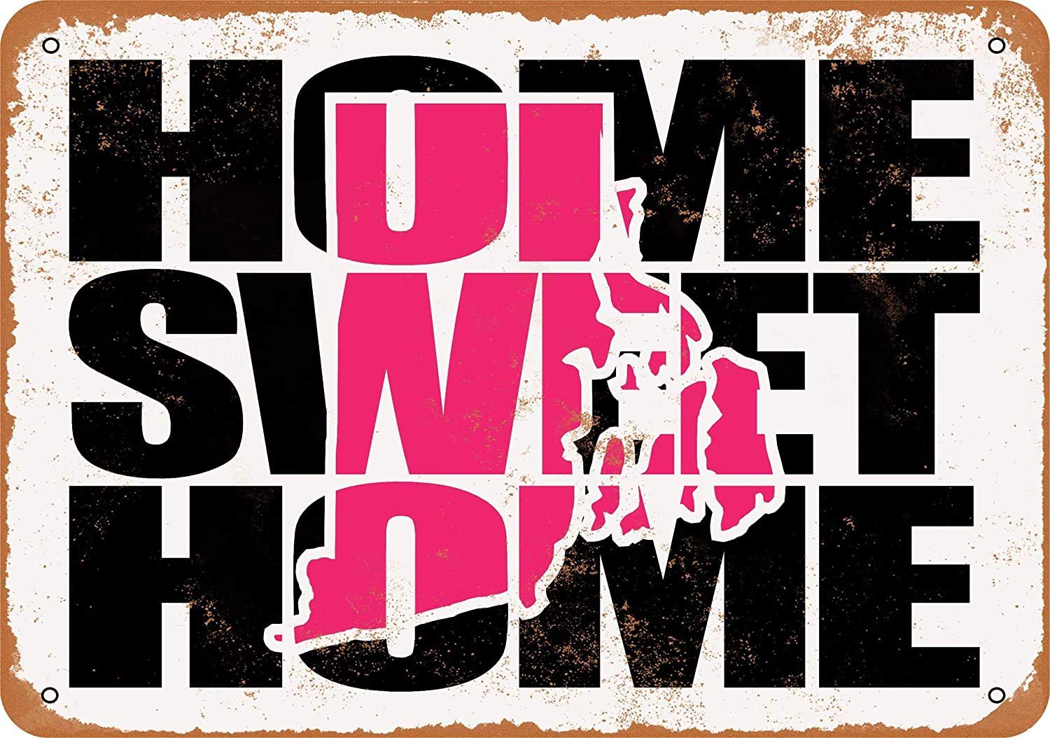 Home Sweet Home Rhode Island Pink Vintage Look Metal Sign Funny Aluminum Tin Sign Post 8 x 12