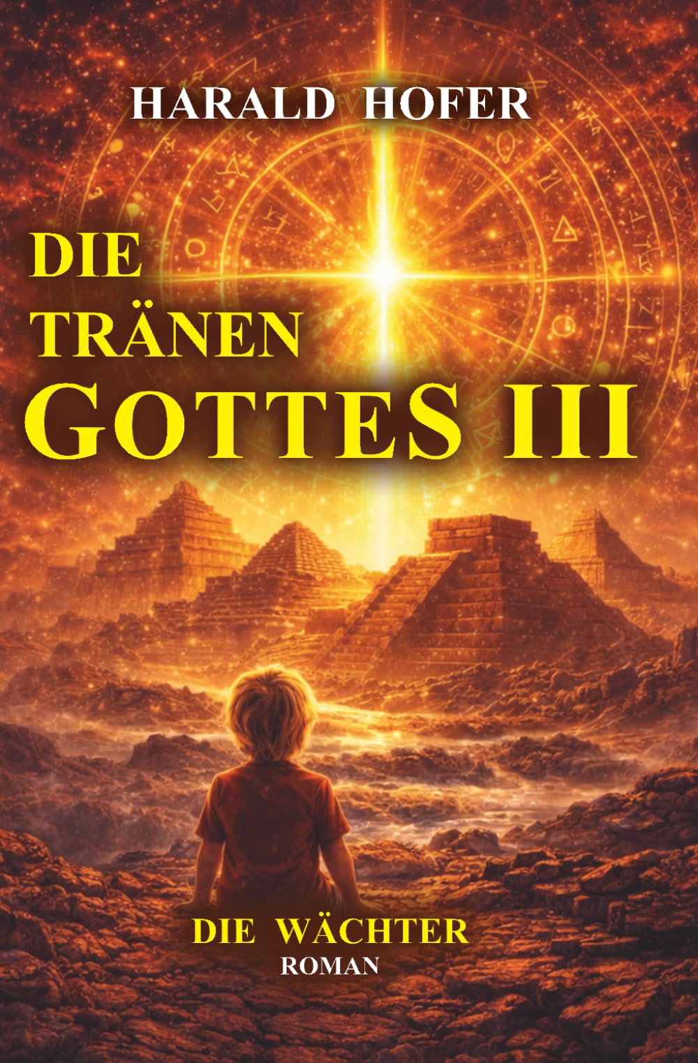 DIE TRÄNEN GOTTES III: Die Wächter