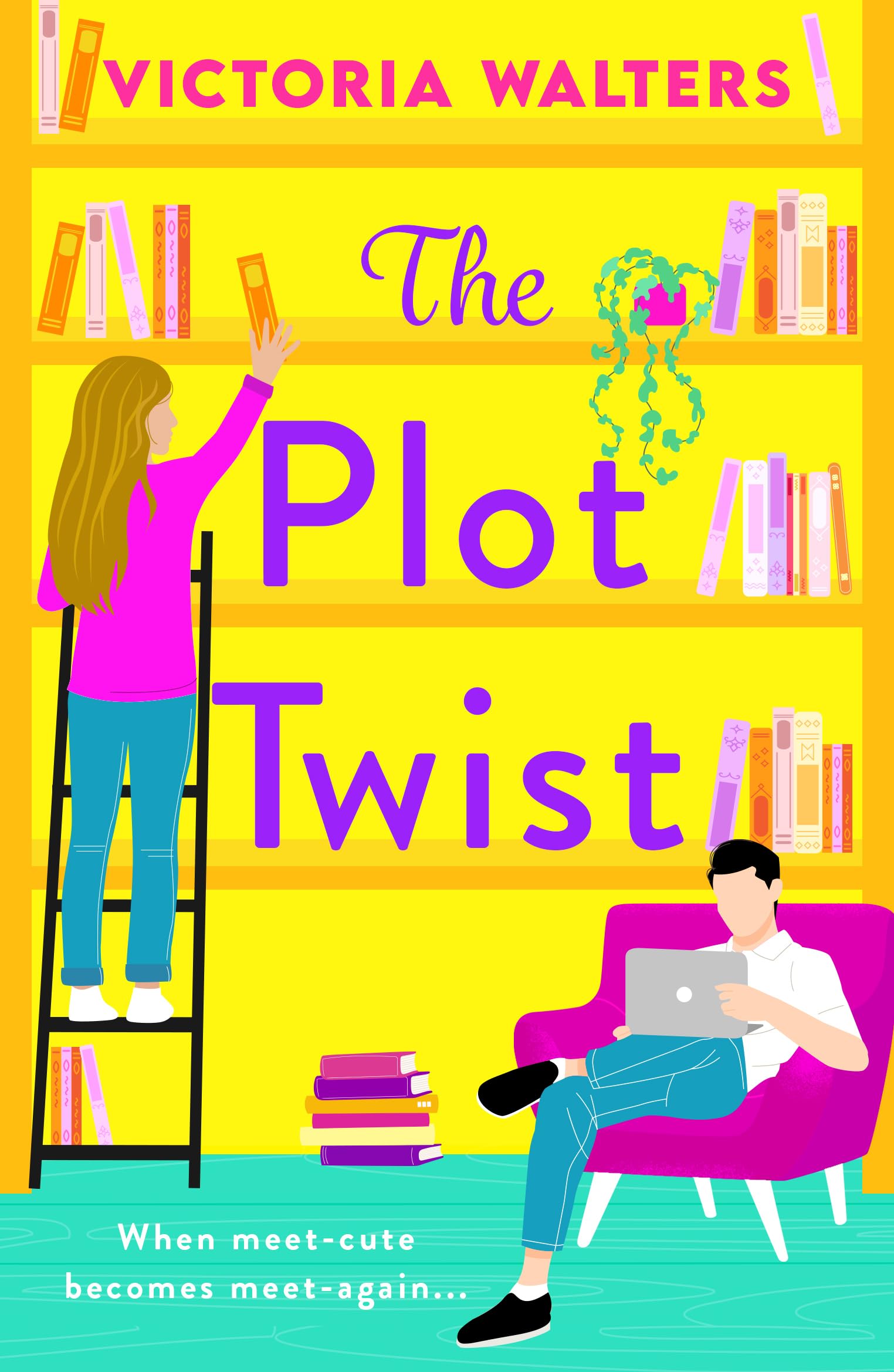 The Plot Twist: A second-chance romantic comedy from Victoria Walters, perfect for fans of Emily Henry! (The Book Lovers Collection)