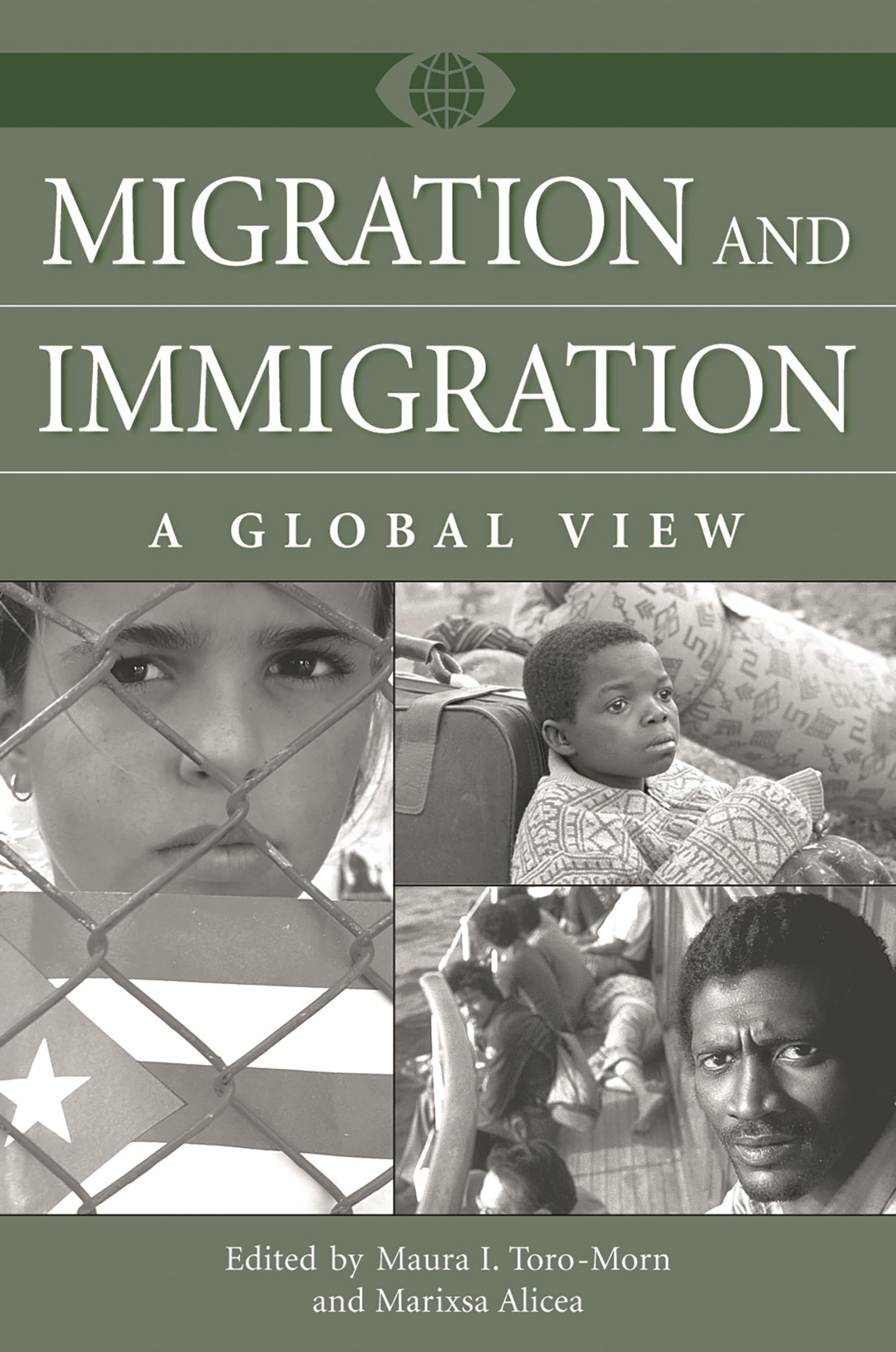 Buy Migration and Immigration: A Global View (World View of Social Issues) โ BookShops.in