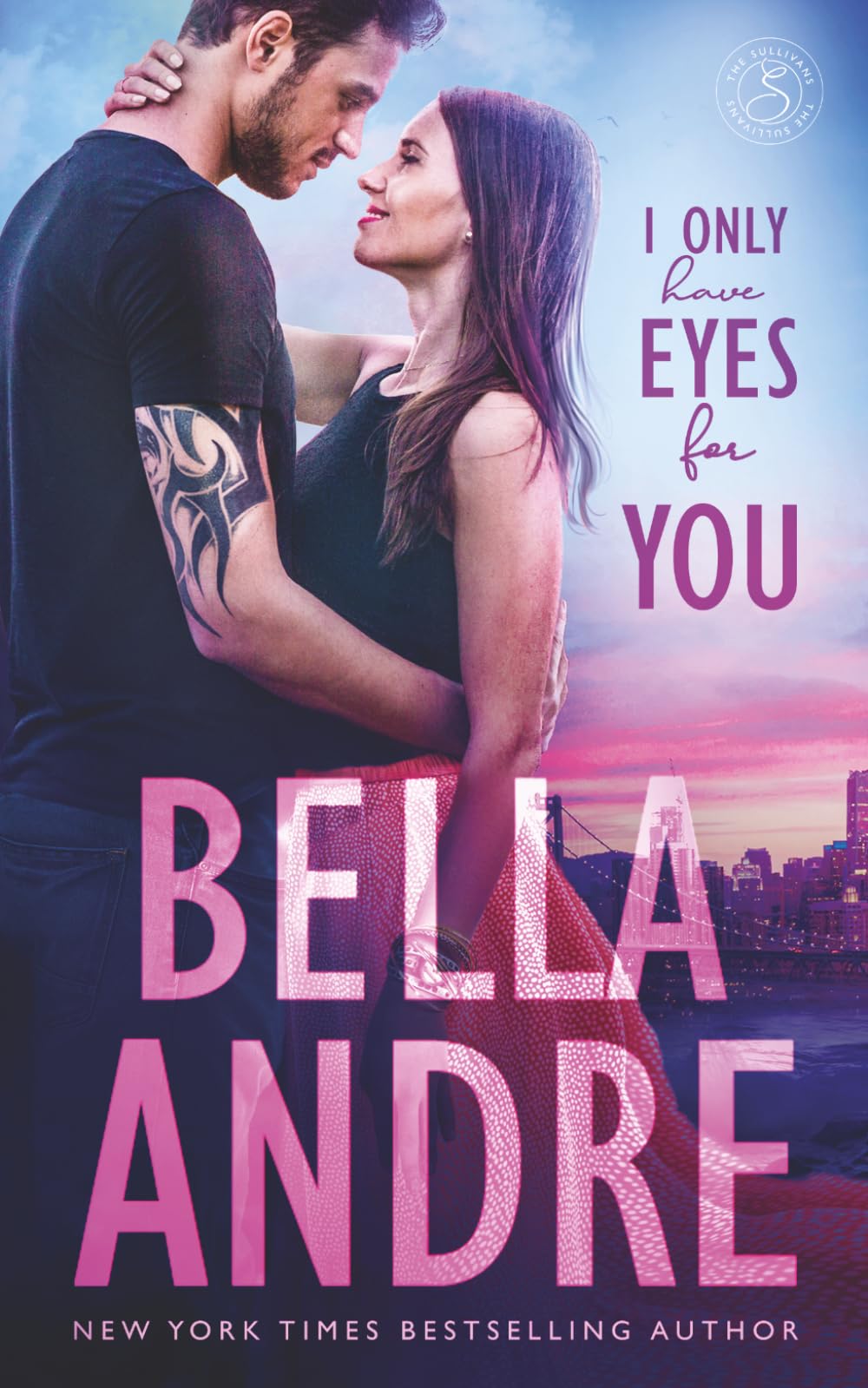 I Only Have Eyes For You (The Sullivans)