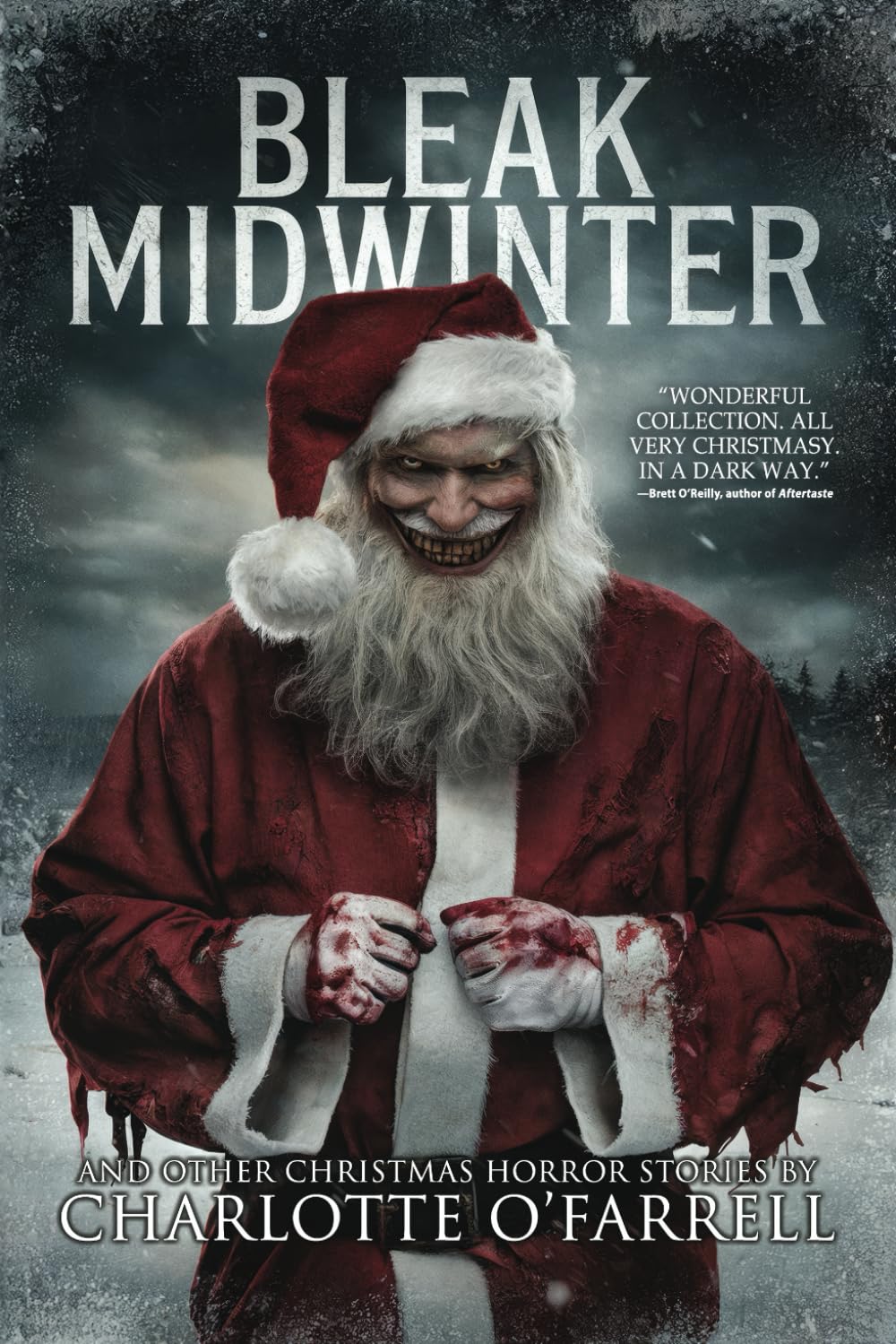 Bleak Midwinter and Other Christmas Horror Stories (Horror for the Holidays)