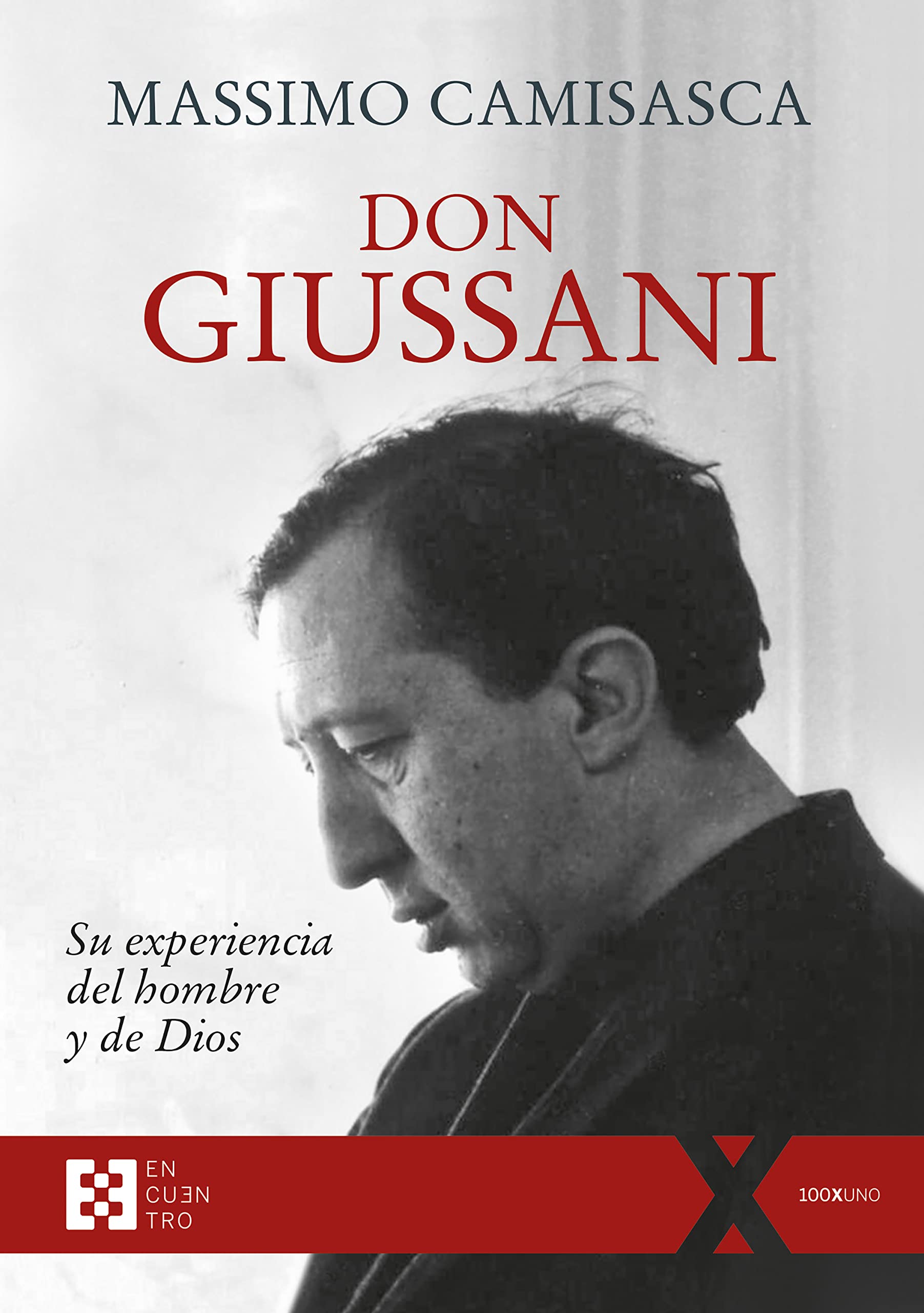 Don Giussani su experiencia del hombre y de Dios livre théologie espagnol 100XUNO