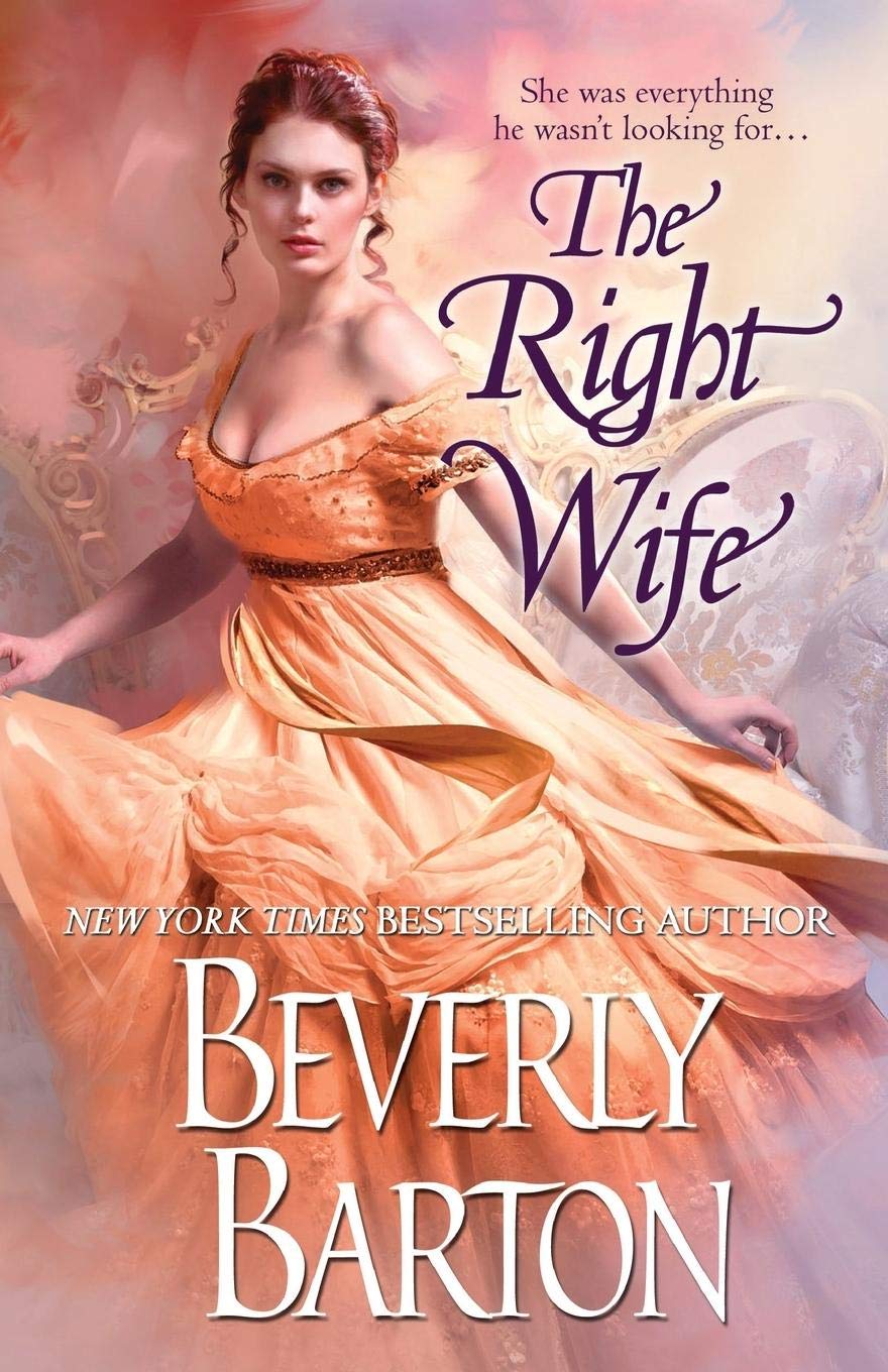 The Right Wife,Beverly Barton