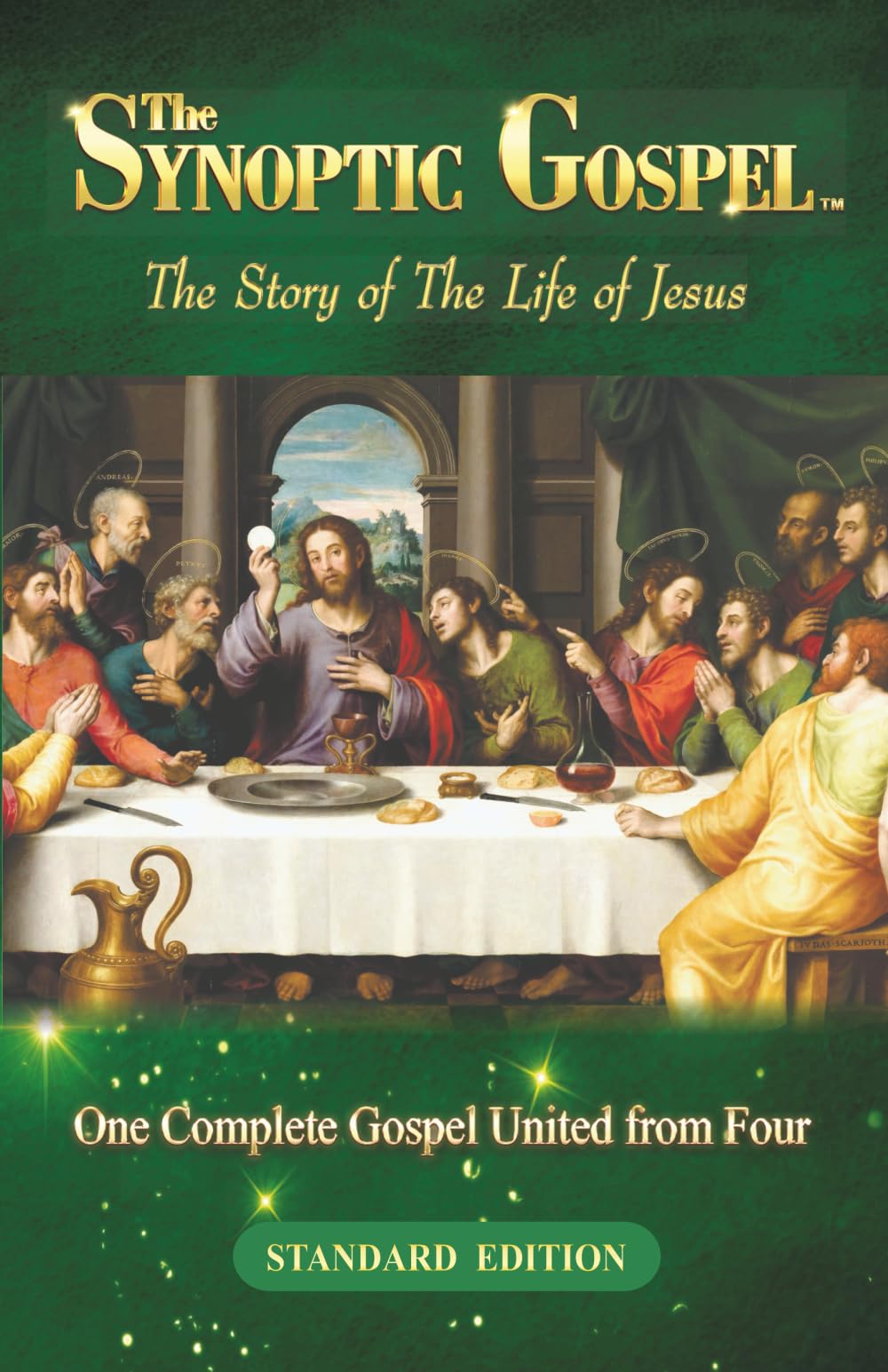 The Synoptic Gospel: Standard Edition