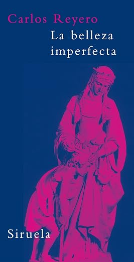 La belleza imperfecta: Discapacitados en la vigilia del arte moderno: 8 (La Biblioteca Azul serie mínima)