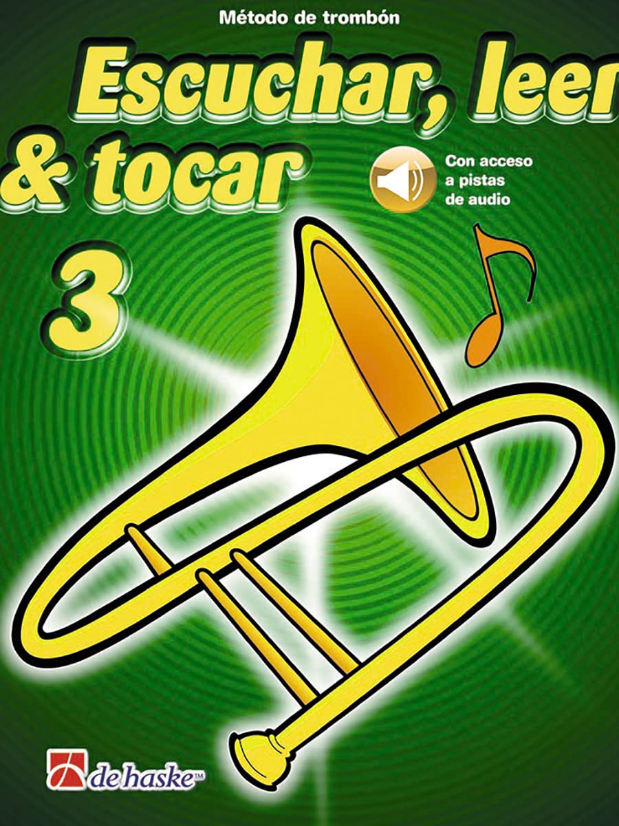 BOERSTOEL/KASTELEIN - ESCUCHAR, LEER Y TOCAR TROMBON V.3 (#AND##43;DESCARGA) SPAÑOL