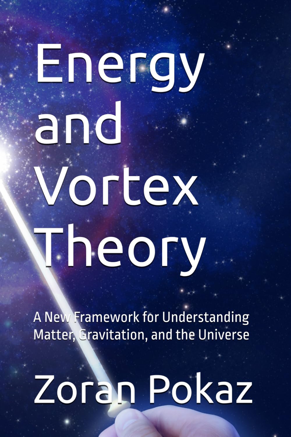 Energy and Vortex Theory: A New Framework for Understanding Matter, Gravitation, and the Universe