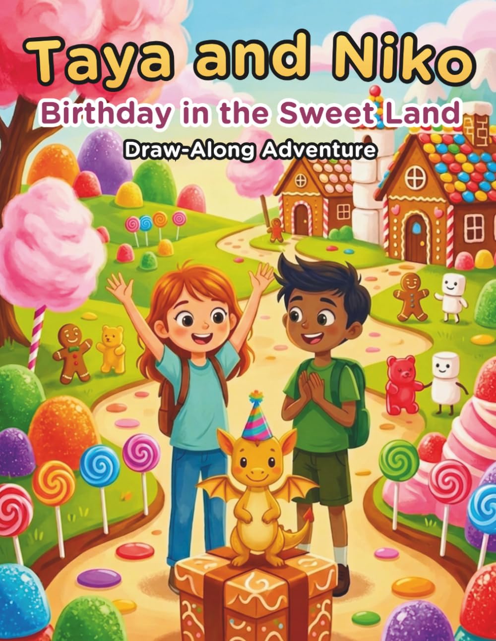 Taya and Niko : Birthday in the Sweet Land: Draw-Along Adventure