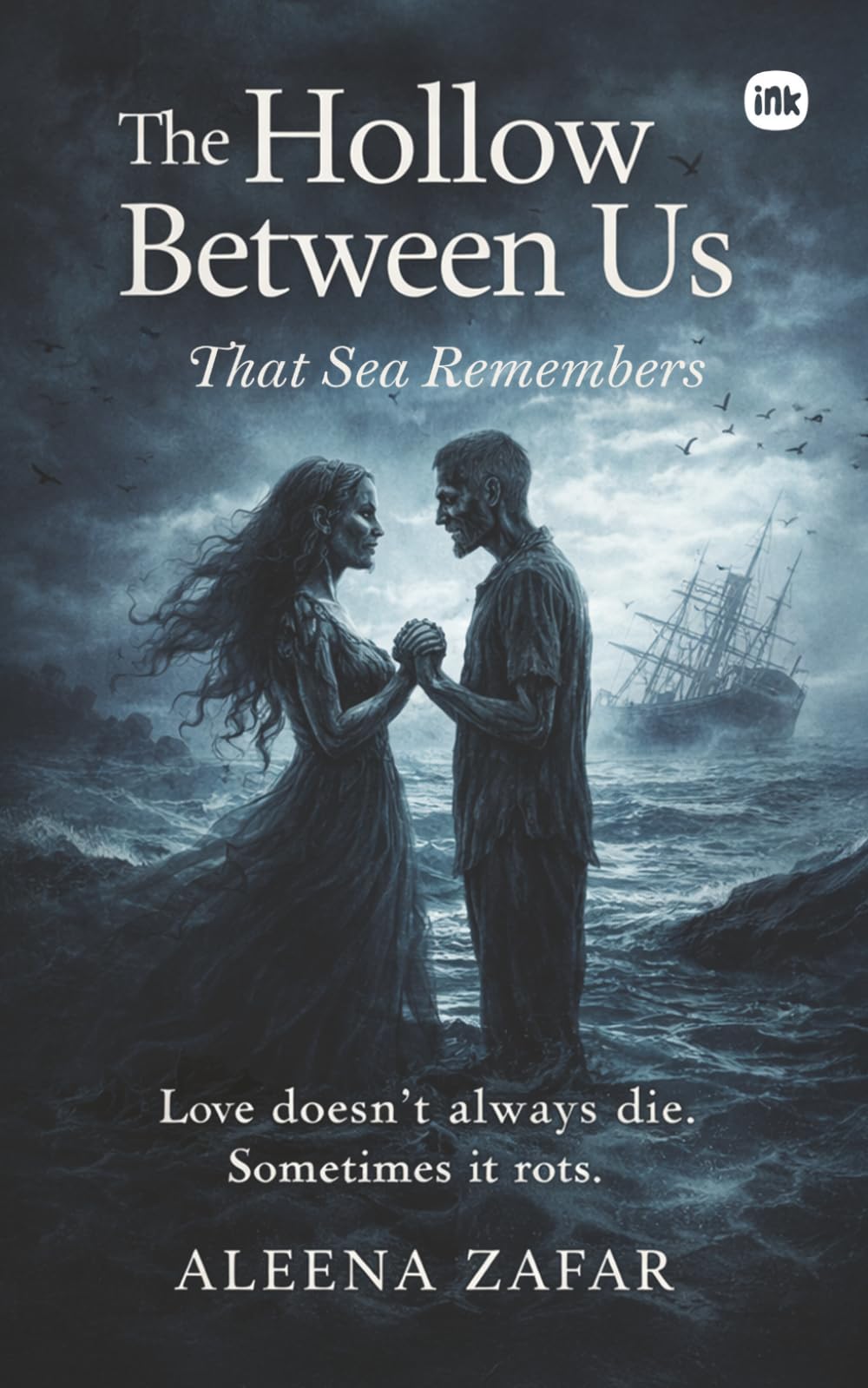 The Hollow Between US: That Sea Remembers