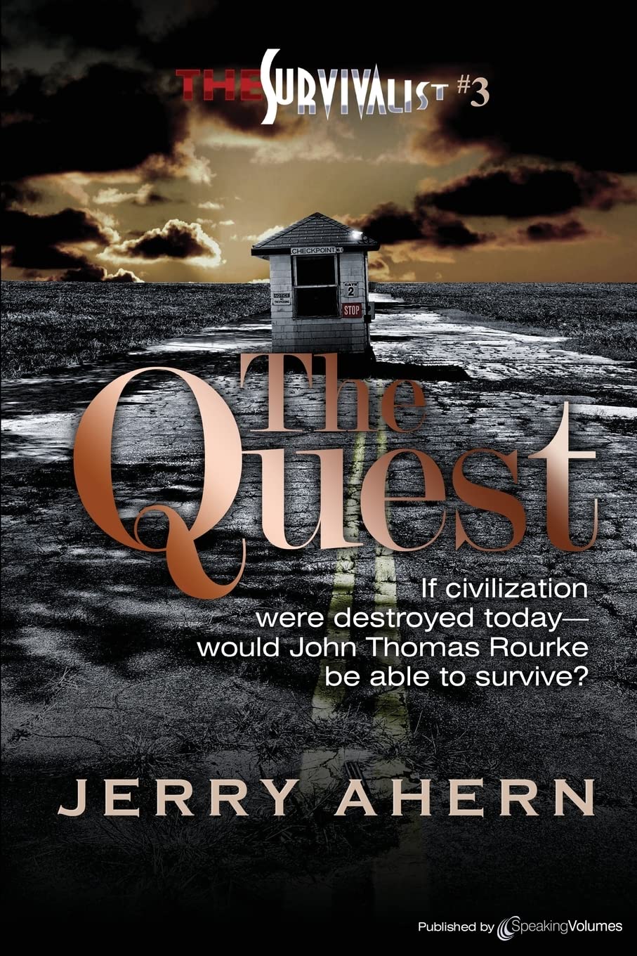The Quest: The Survivalist: Volume 3