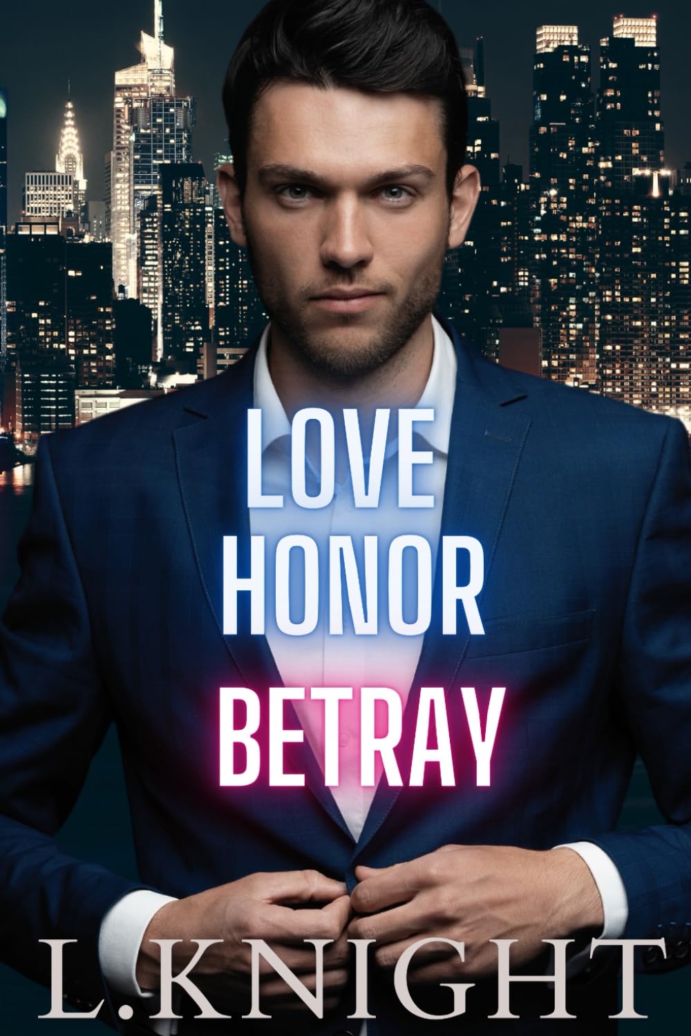 Love Honor Betray (Tightrope)