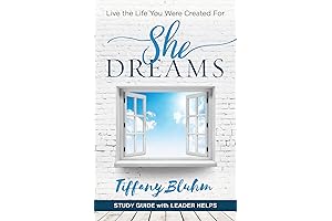 She Dreams - Women's Bible Study Guide with Leader Helps: Live the...