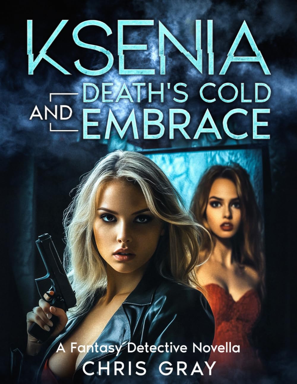 Ksenia and Death's Cold Embrace Graphic Novel: A Fantasy Detective Novella (The Ksenia Series)