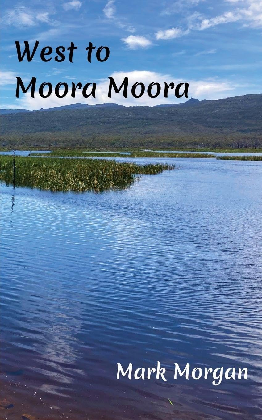 West to Moora Moora: 2 (Beyond the Western Margin)