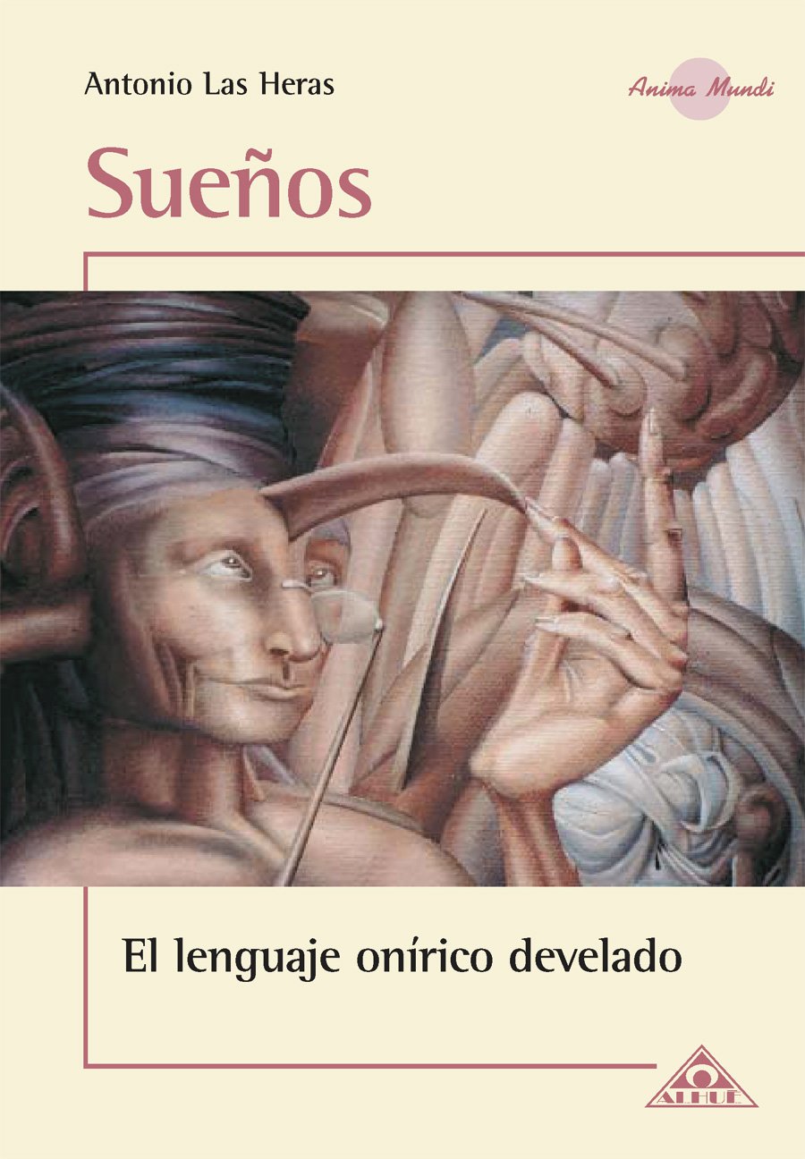 Sueños (Anima Mundi) (Spanish Edition)