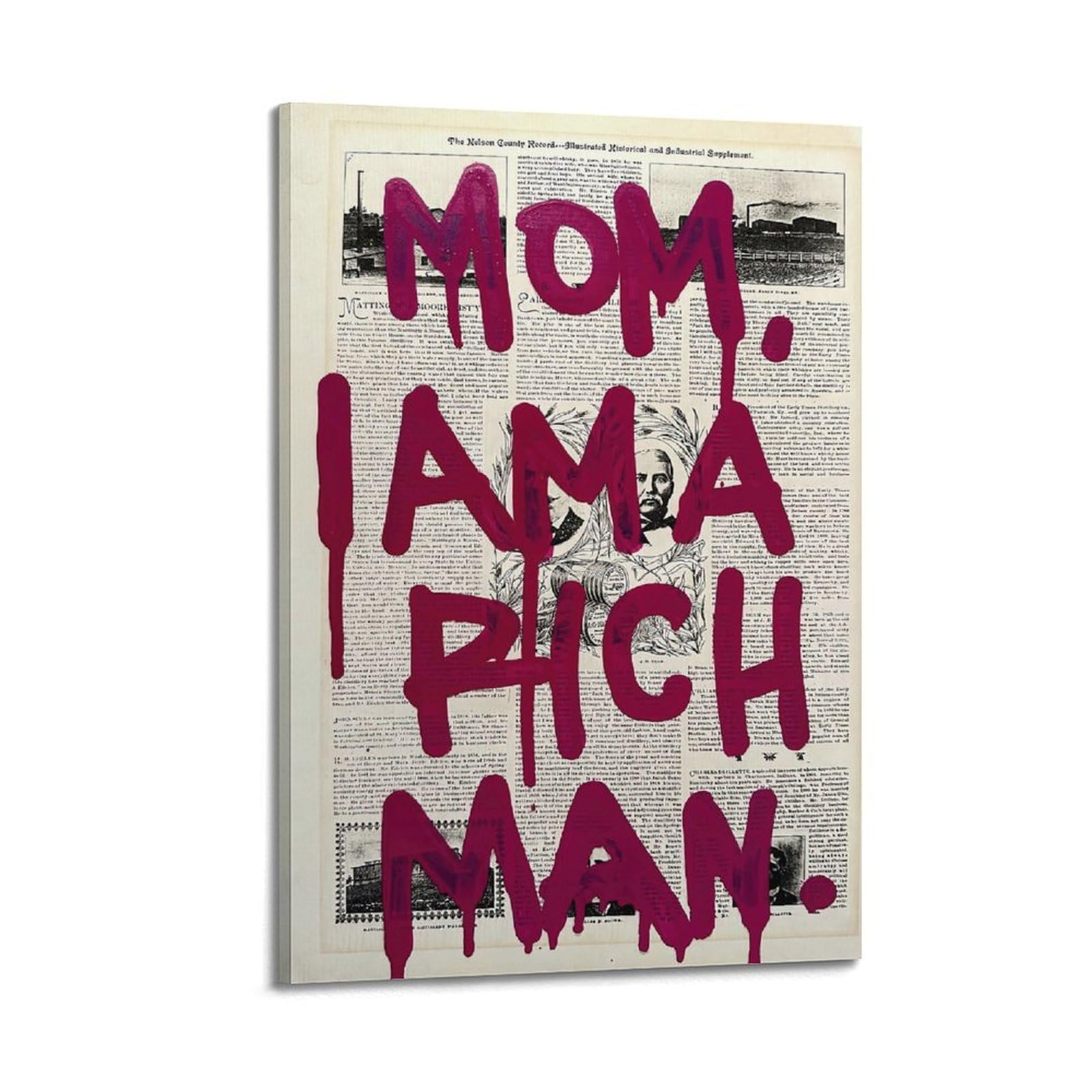 Vintage Motivational Poster Mom I Am A Rich Man Decorative Painting Canvas Art Picture 12x18inch(30x45cm)