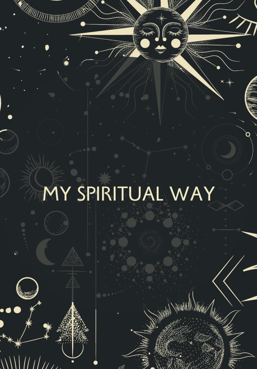MY SPIRITUAL WAY: Journal