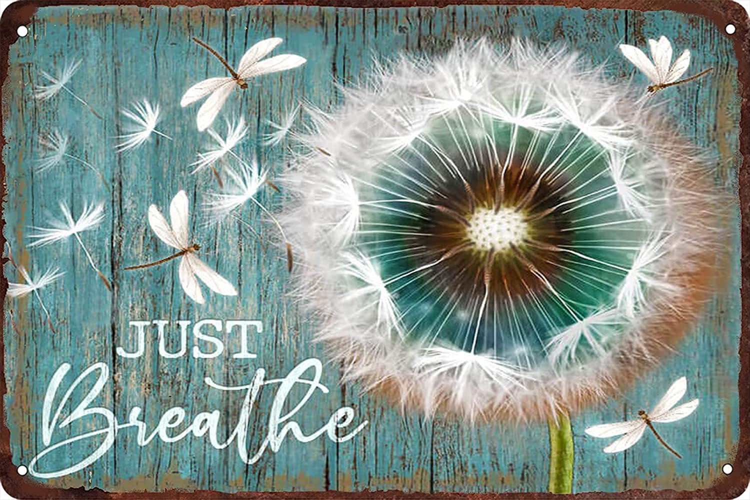 Azolid Style8 Vintage Signs Metal Signs Just Breathe Dandelion Dragonfly Tin Sign Wall Art Metal Poster For Home Bar Cafe Garage Bathroom 30X43cm