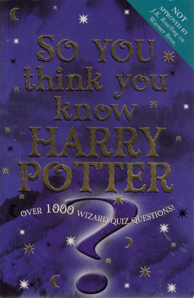 so you think you know harry pottery