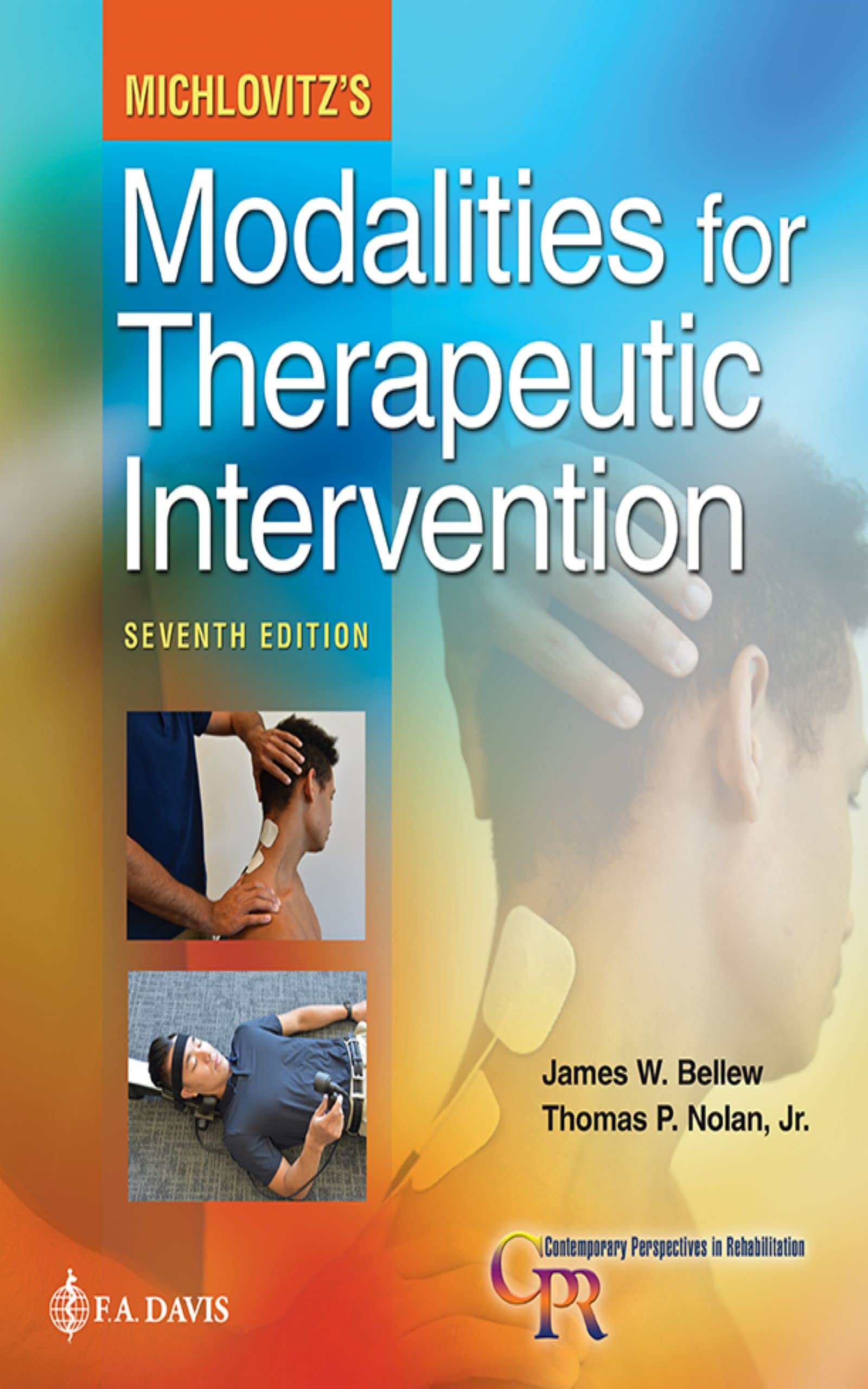 Michlovitz's Modalities for Therapeutic Intervention, 7e
