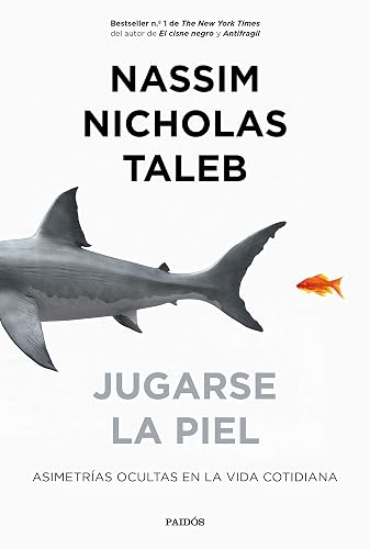 Jugarse la piel: Asimetrías ocultas en la vida cotidiana (Contextos)