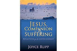 Jesus, Companion in My Suffering: Reflections for the Lenten Journey