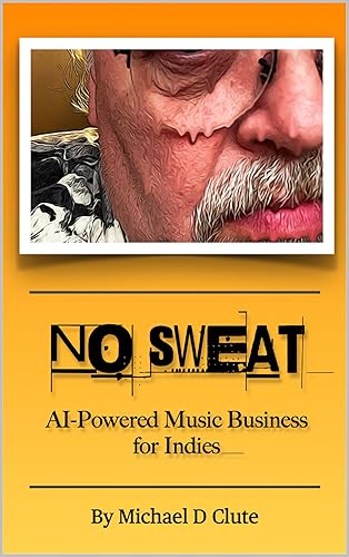 No Sweat: AI-Powered Music Business for Indies