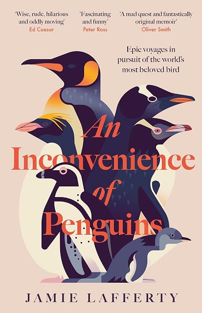Portada de An Inconvenience of Penguins: Epic voyages in pursuit of the world's most beloved bird